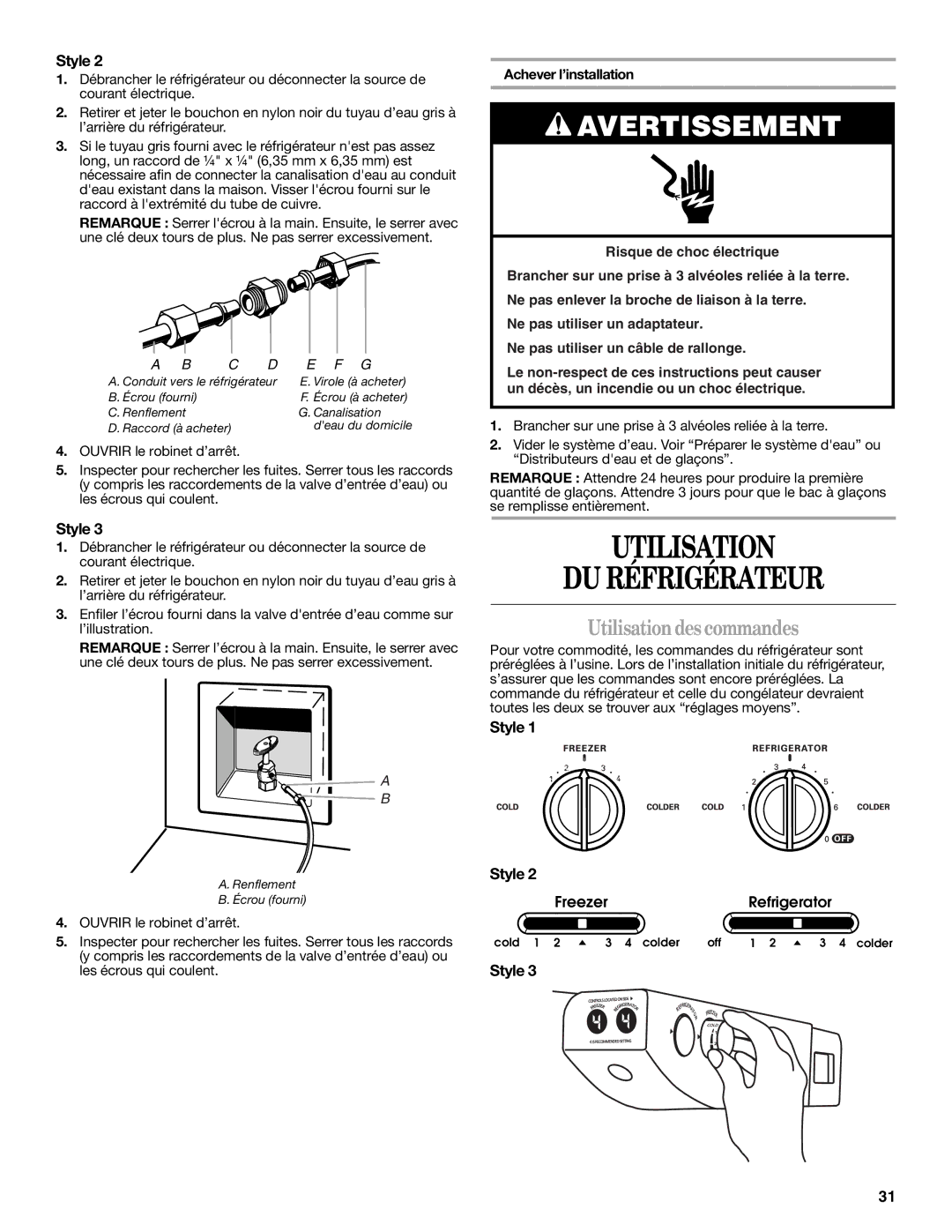 Whirlpool ES2FHAXSA00 warranty Utilisation DU Réfrigérateur, Utilisationdes commandes, Achever l’installation 