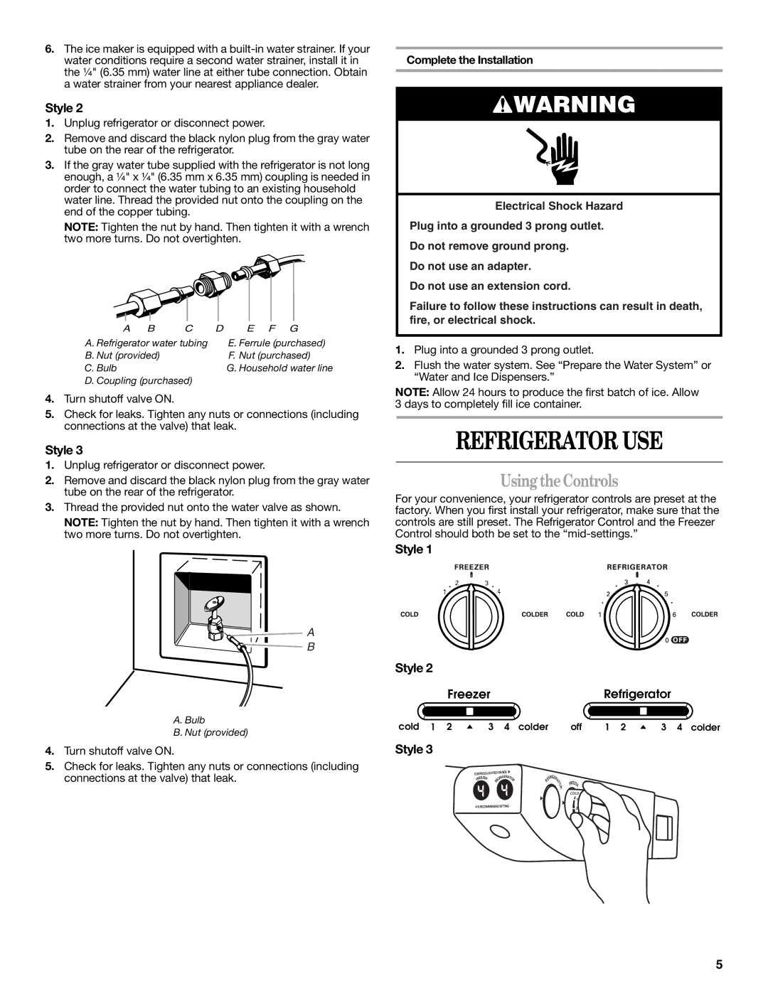 Whirlpool ES2FHAXSA00 warranty Refrigerator USE, Using theControls 