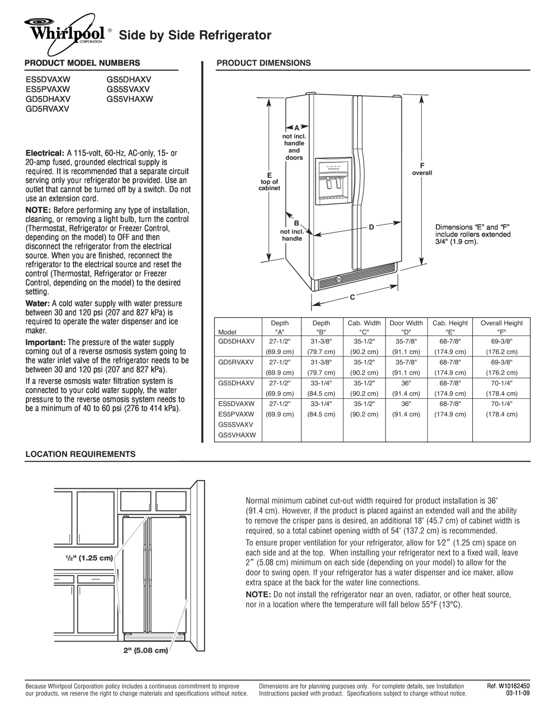 Whirlpool ES5DVAXW dimensions Side by Side Refrigerator, Product Model Numbers, Product Dimensions, Location Requirements 
