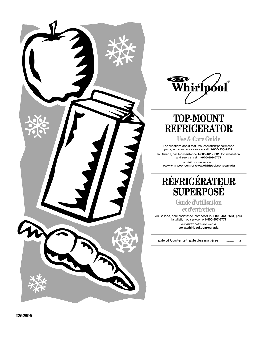 Whirlpool ET0WSRXML00 manual TOP-MOUNT Refrigerator, Réfrigérateur Superposé, Use & Care Guide, 2252895 