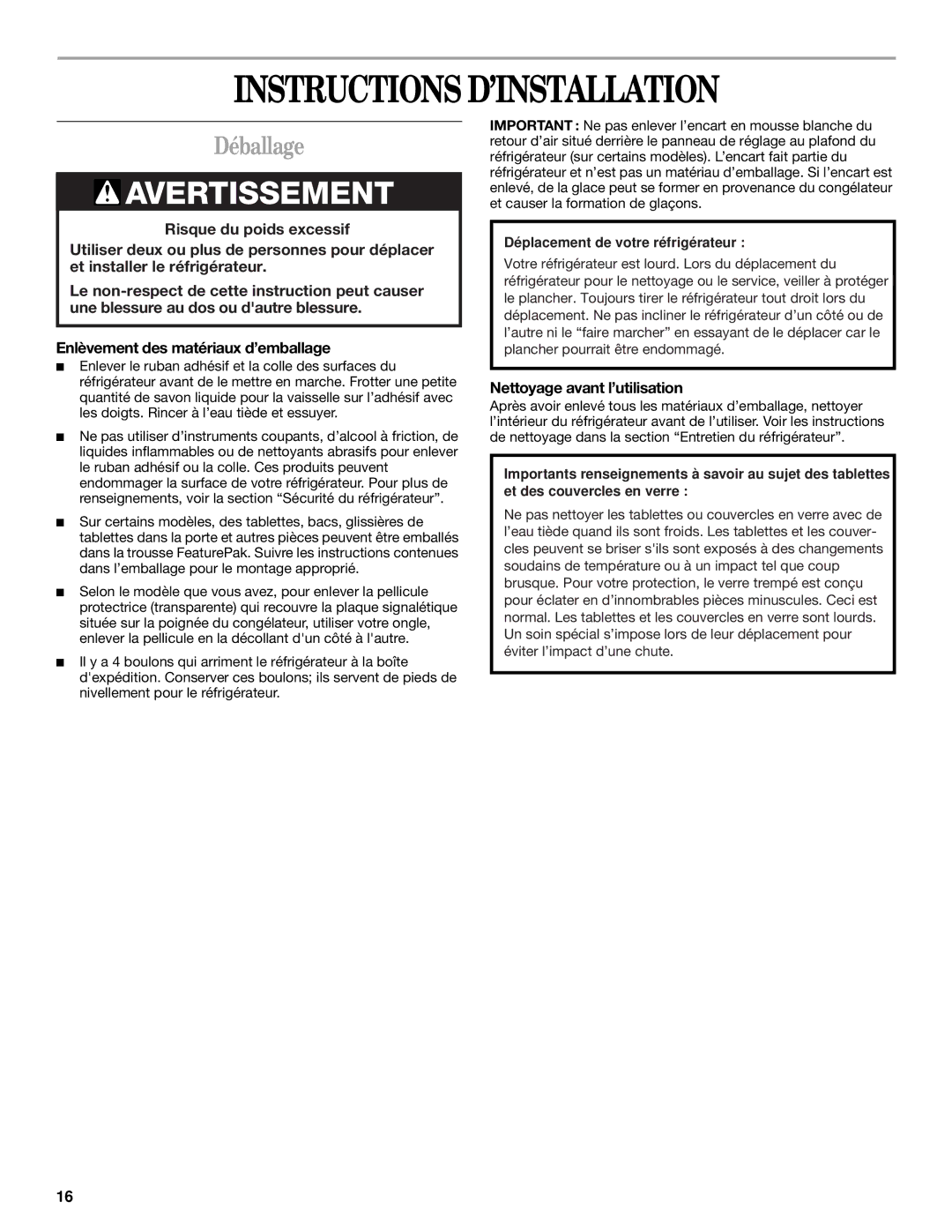 Whirlpool ET0WSRXML00 manual Instructions D’INSTALLATION, Déballage, Nettoyage avant l’utilisation 