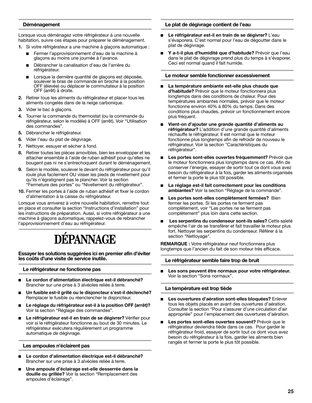 Whirlpool ET0WSRXML00 manual Dépannage 