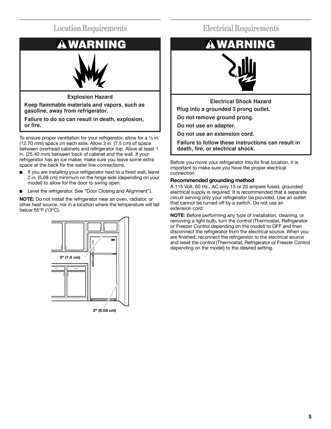 Whirlpool ET0WSRXML00 manual Location Requirements, Electrical Requirements, Recommended grounding method 