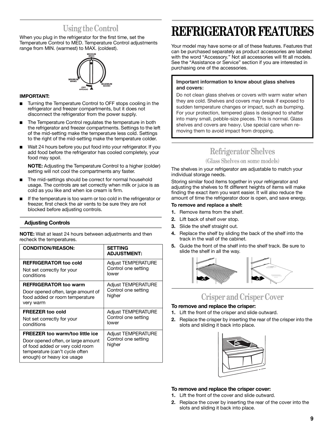 Whirlpool ET0WSRXML00 manual Using the Control, Refrigerator Shelves, Crisper and Crisper Cover 