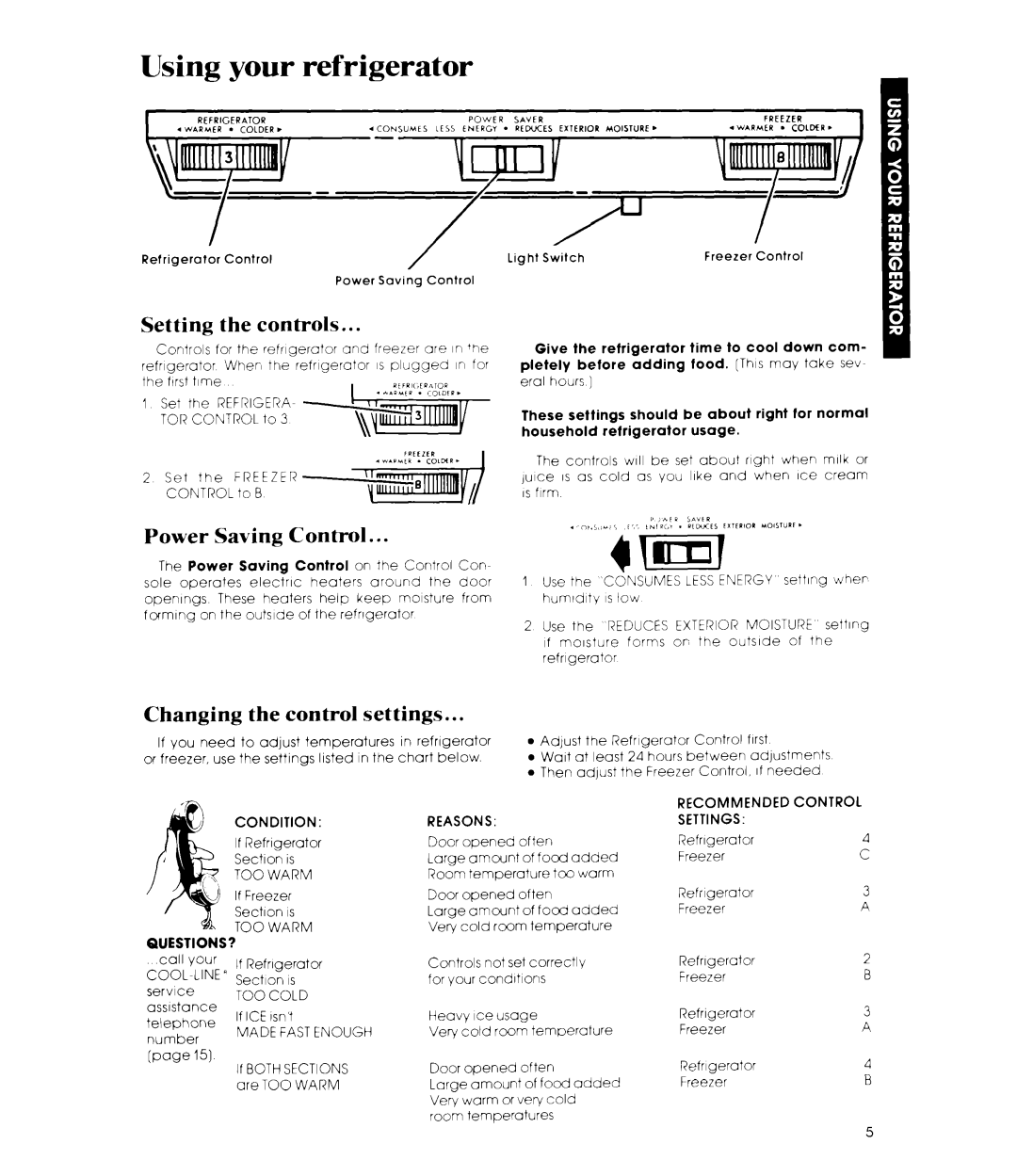 Whirlpool ET1 8MK manual Using your refrigerator, Setting the controls, Power Saving Control, Changing the control settings 