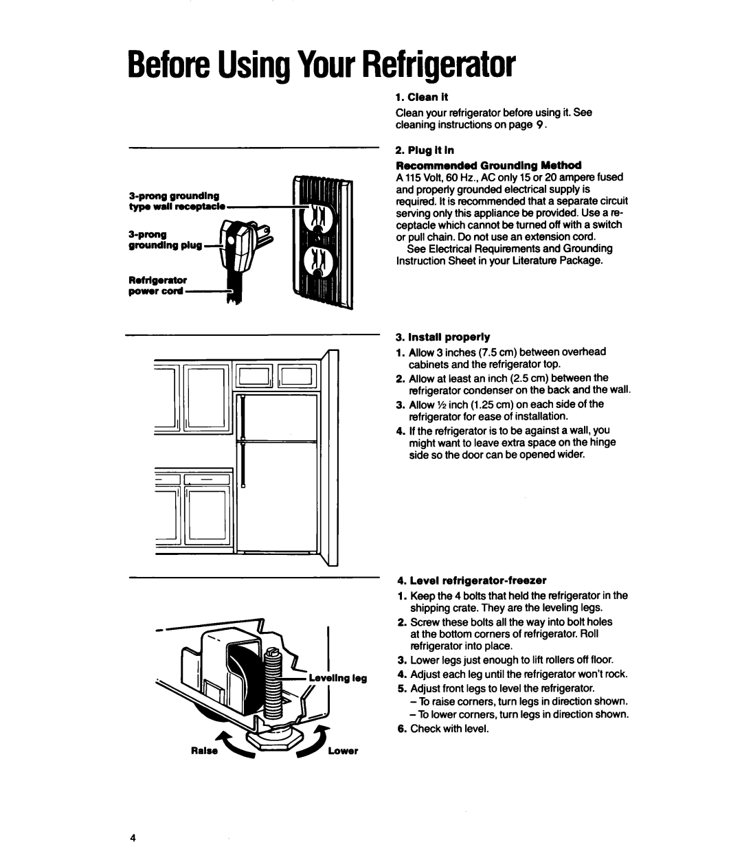 Whirlpool ET12LK, ET14LC BeforeUsingYourRefrigerator, Clean it, Plug It Recommended Grounding Method, Install properly 