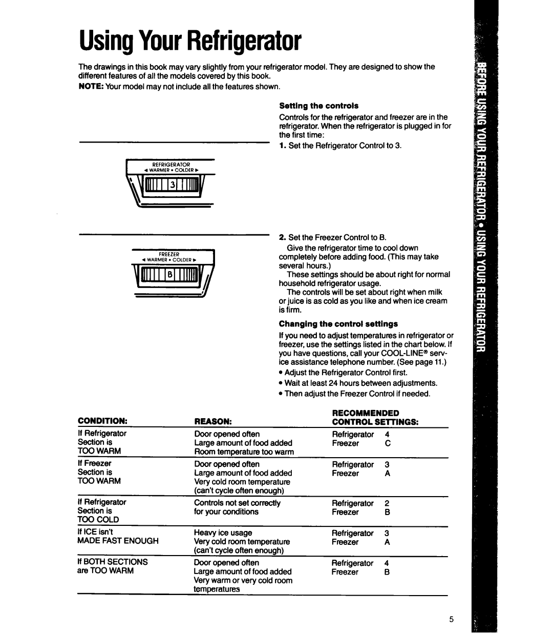 Whirlpool ET14LC, ET12LK manual UsingYourRefrigerator, Setting the controls, Changing the control settings 