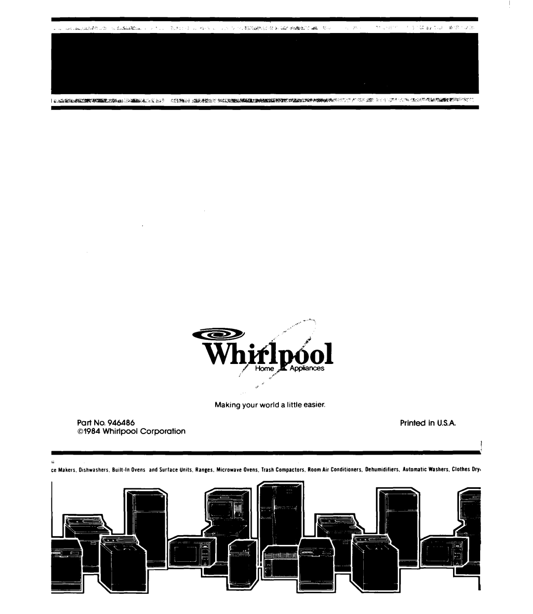 Whirlpool ET12PC manual Making your world a little easier, Whirlpool, Corporation 