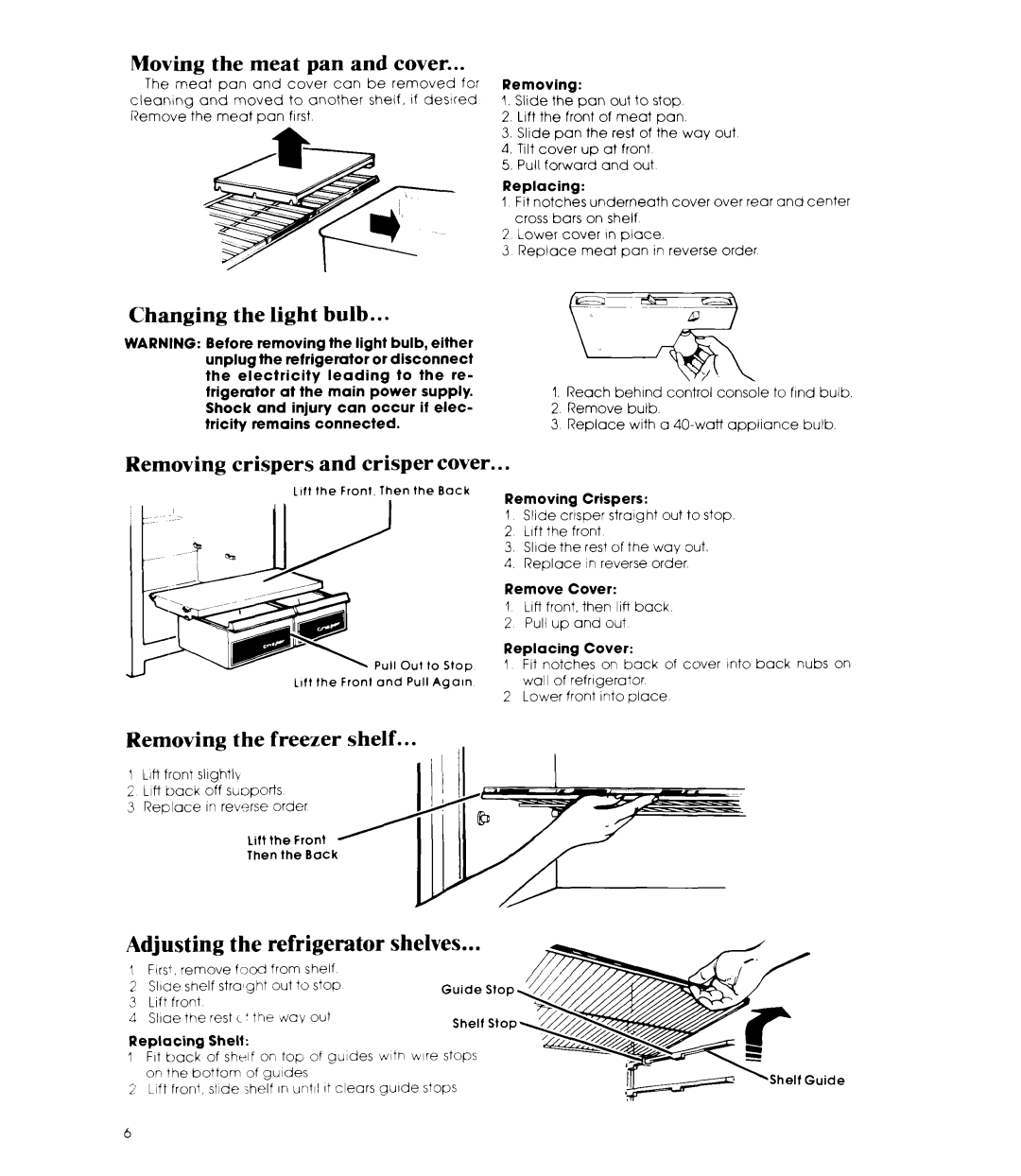 Whirlpool ET14AK manual Moving the meat pan and cover, Changing Light, Removing crispers and crisper cover 