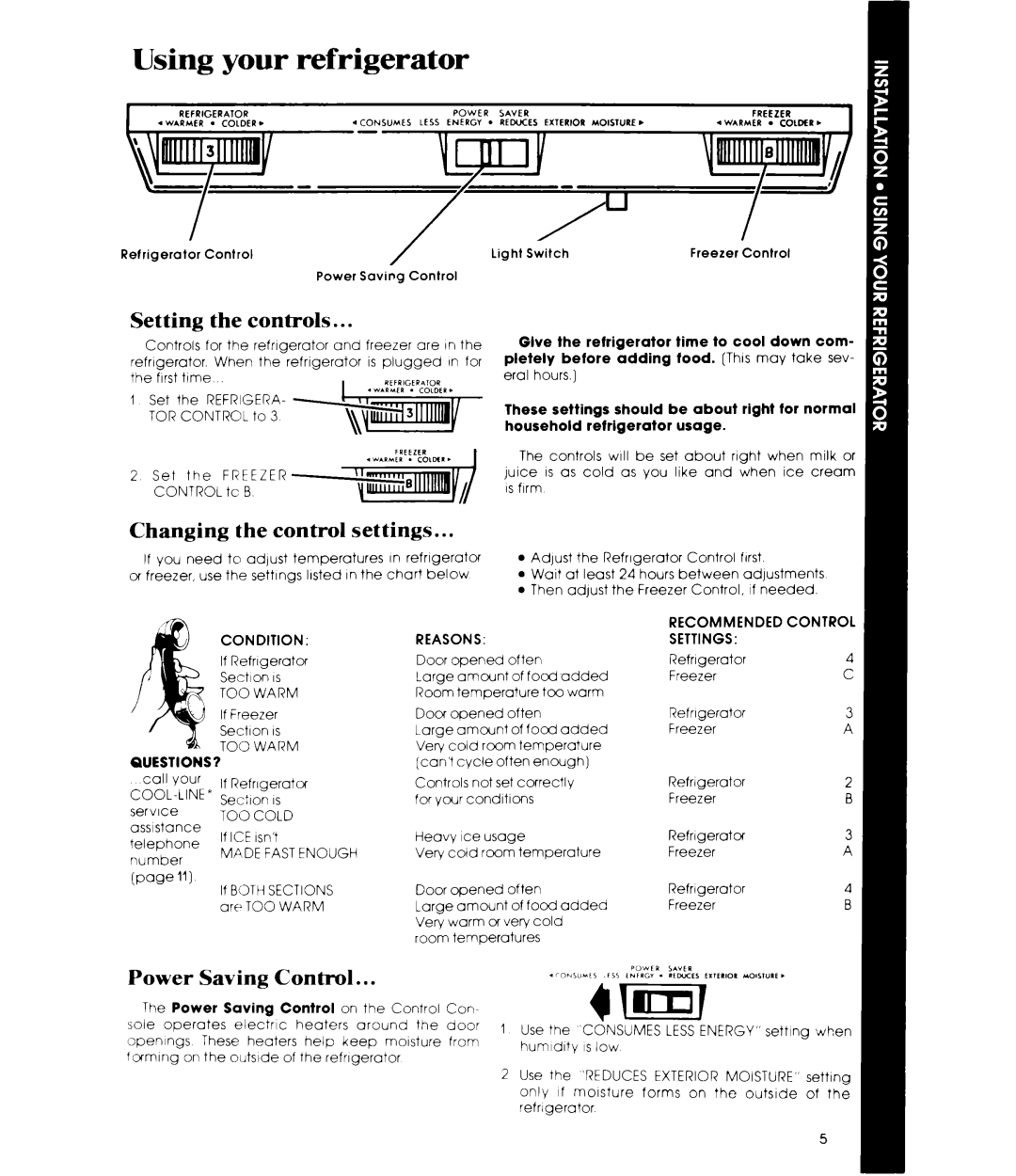 Whirlpool ET14AK manual Using your refrigerator, Setting the controls, Changing the control settings, Power Saving Control 