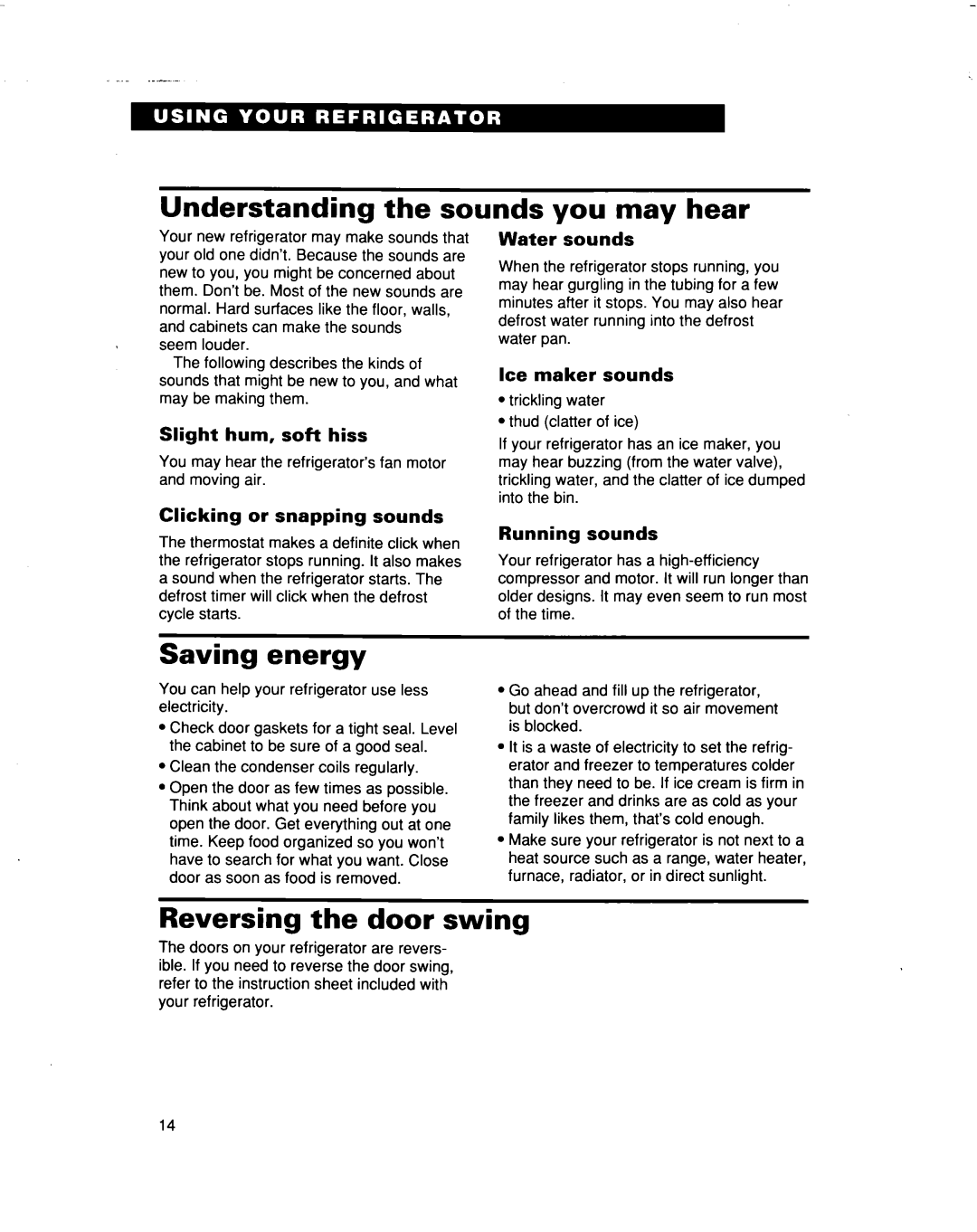 Whirlpool ET14CKXE, ET14NKXE warranty Understanding the sounds you may hear, Saving energy, Reversing the door swing 