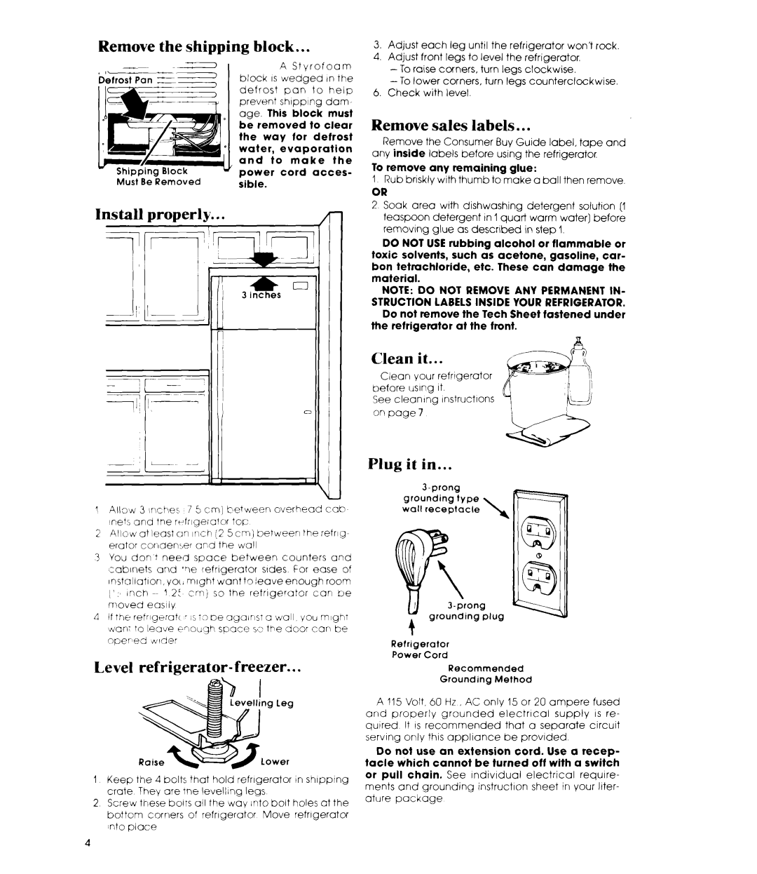 Whirlpool ET14DC, ET12DC Block, Install properly, Remove sales labels, Clean it, Plug it, Level refrigerator-freezer 