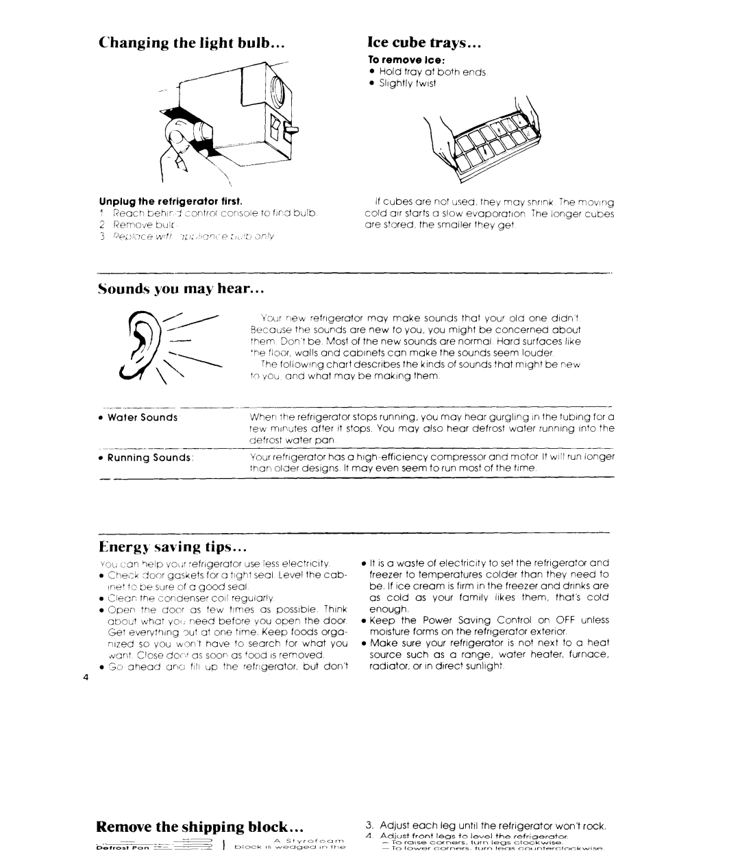 Whirlpool ET14DC, ET12DC manual Changing the light bulb, Ice cube trays, Sounds you may hear, Energy- saving tips 