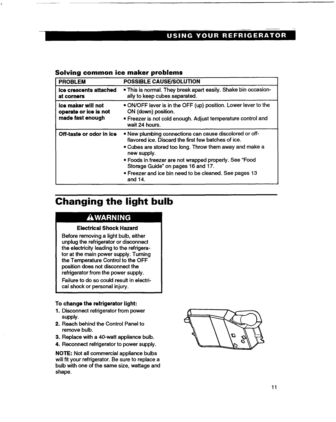 Whirlpool ETl4HJ, ET14GK Changing the light bulb, Solving common ice maker problems, Problem, Possible CAUSE/SOLUTION 