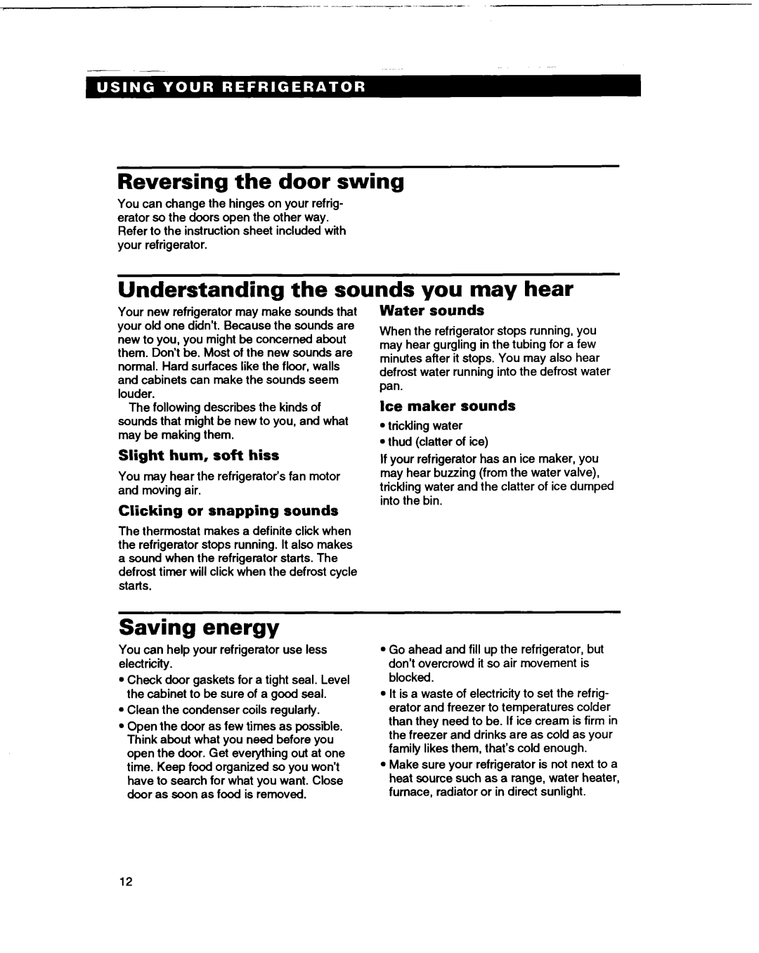 Whirlpool ET14GK, ETl4HJ warranty Reversing the door swing, Understanding the sounds you may hear, Saving energy 