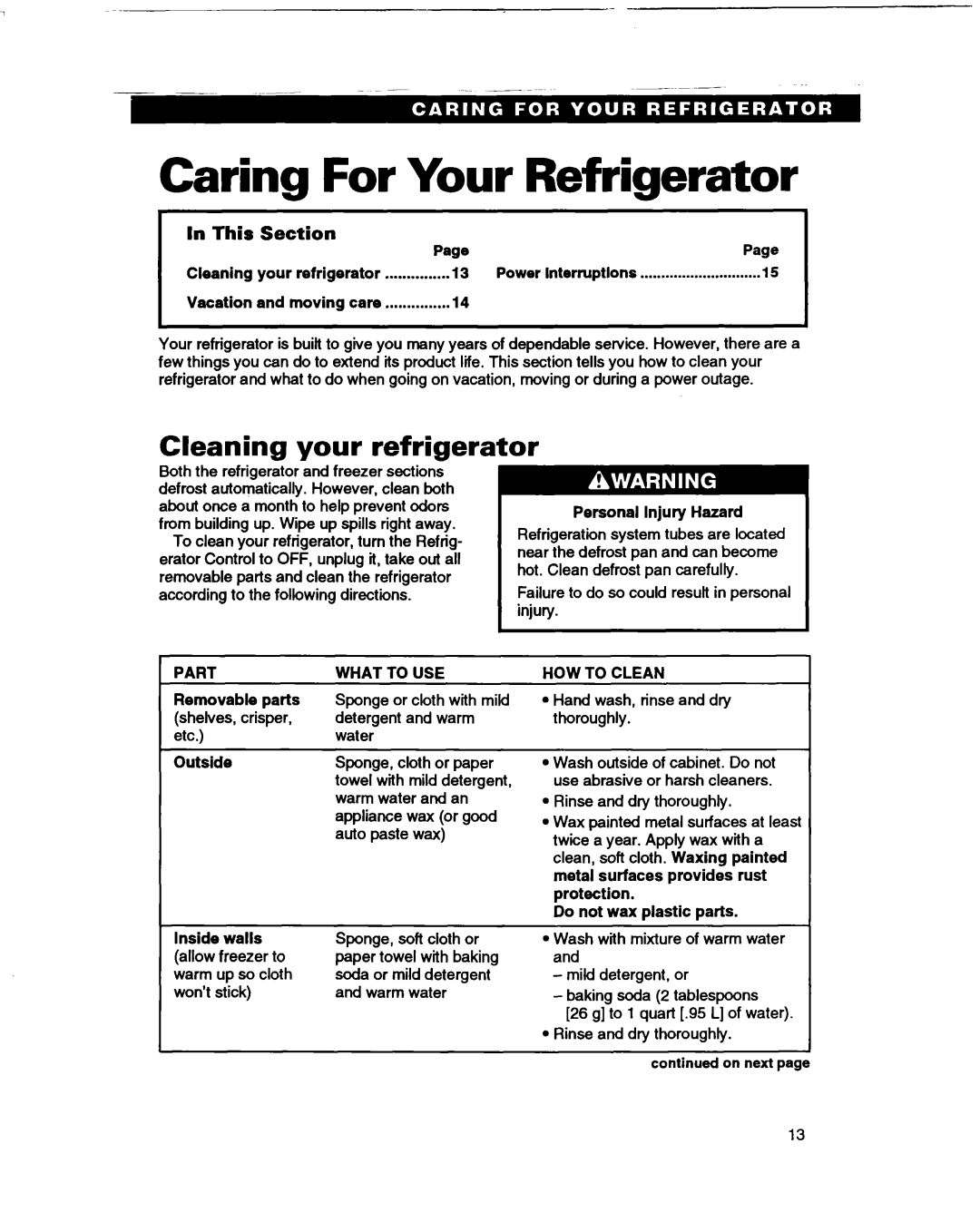 Whirlpool ETl4HJ, ET14GK warranty Caring For Your Refrigerator, Cleaning your refrigerator, In This, Section 