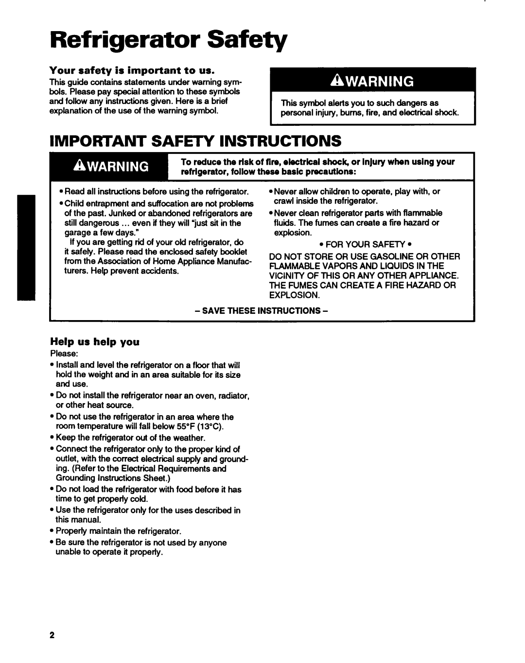 Whirlpool ET14HJXDN01 manual Refrigerator Safety, Your safety is important to us, Help us help you 