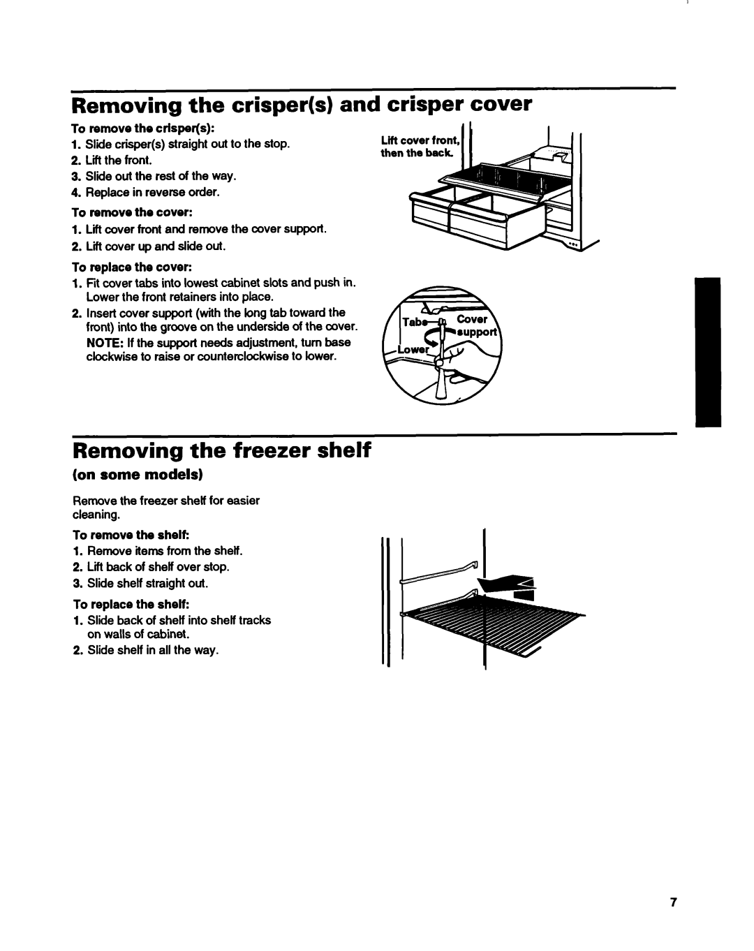 Whirlpool ET14HJXDN01 manual Removing the crispers and crisper cover, Removing the freezer shelf, Remove the crispers 