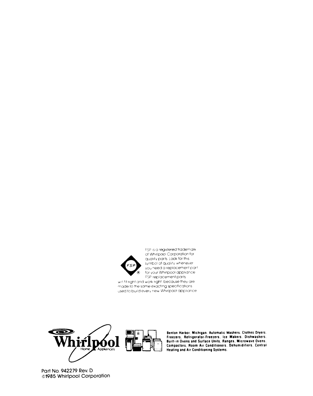 Whirlpool ET14JK warranty Part No Rev. D 01985 Whirlpool Corporation 