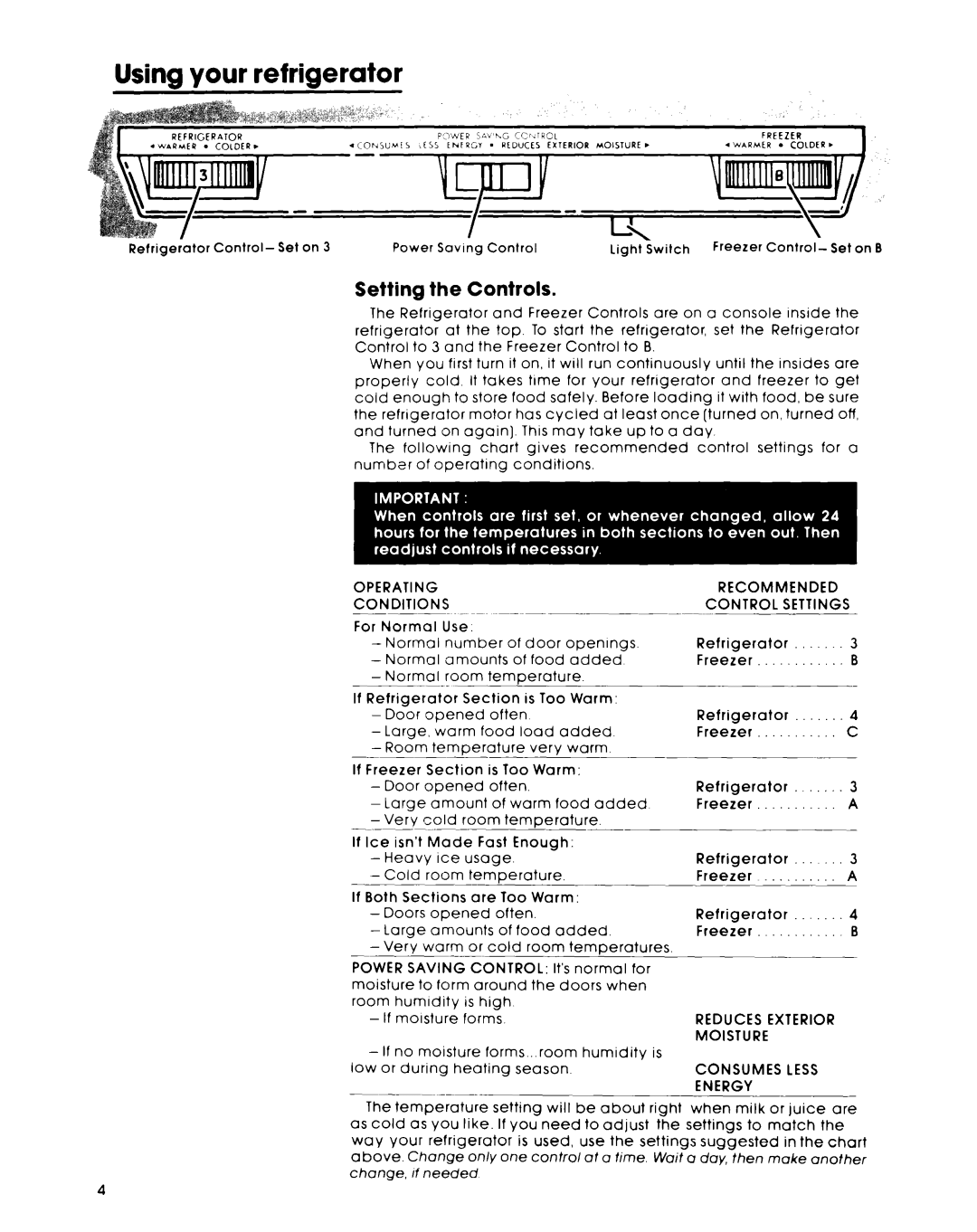 Whirlpool ET14JK warranty Using your refrigerator, Setting the Controls 