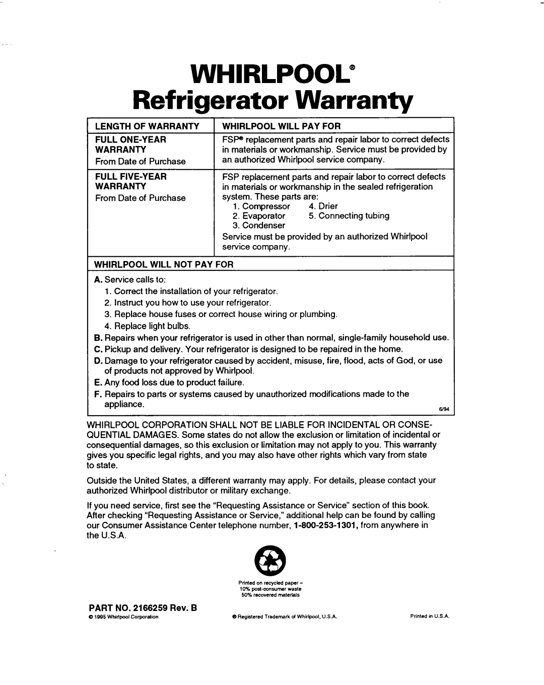 Whirlpool ET14JMXBN00 warranty Length of Warranty, Will PAY for Full ONE-YEAR, Full FIVE-YEAR, Whirlpool will not PAY for 