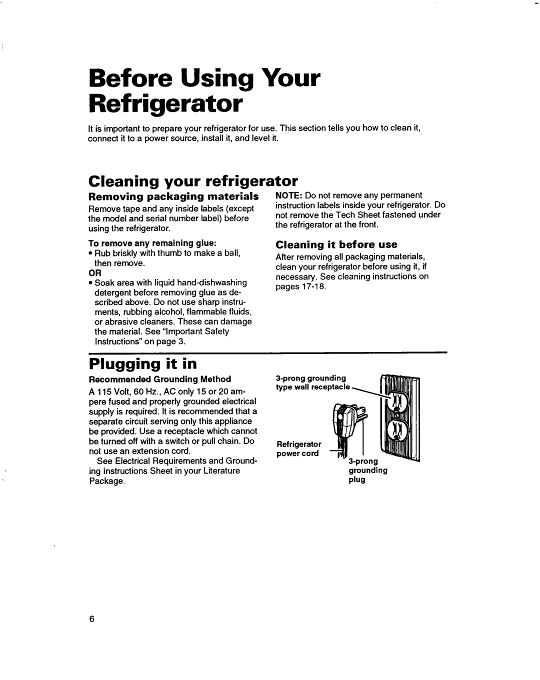 Whirlpool ET14JMXBN00 Before Using Your Refrigerator, Cleaning your refrigerator, Plugging it, Cleaning it before use 