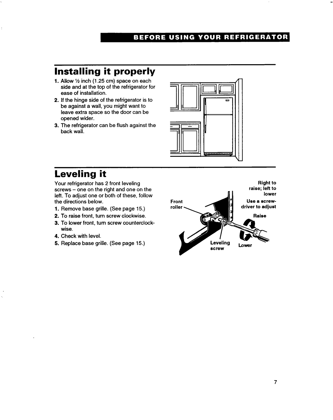 Whirlpool ET14JMXBN00 warranty Installing it properly, Leveling it 