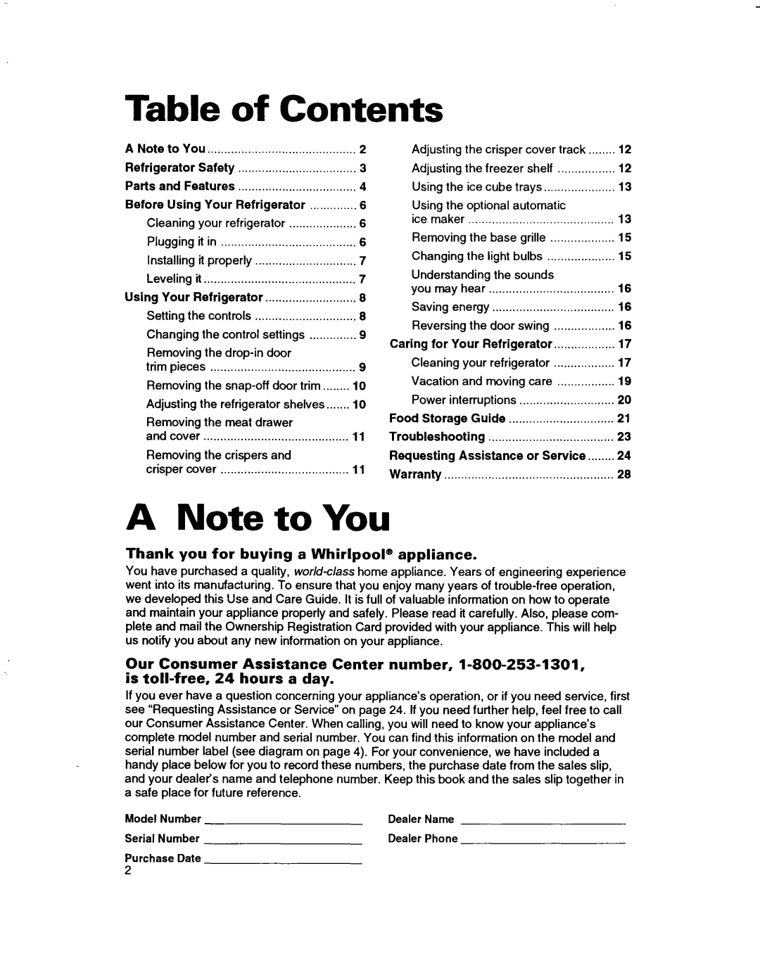 Whirlpool ET14JMXBN00 warranty Table of Contents, A Note to You, Thank you for buying a Whirlpool@ appliance 