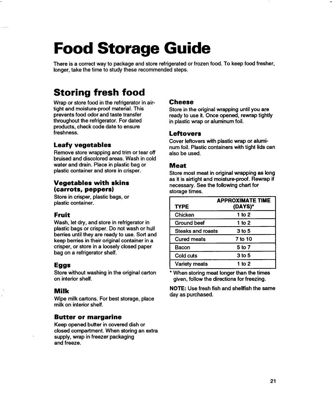 Whirlpool ET14JMXBN00 Food Storage Guide, Storing fresh food, Leafy vegetables, Vegetables with skins carrots, peppers 