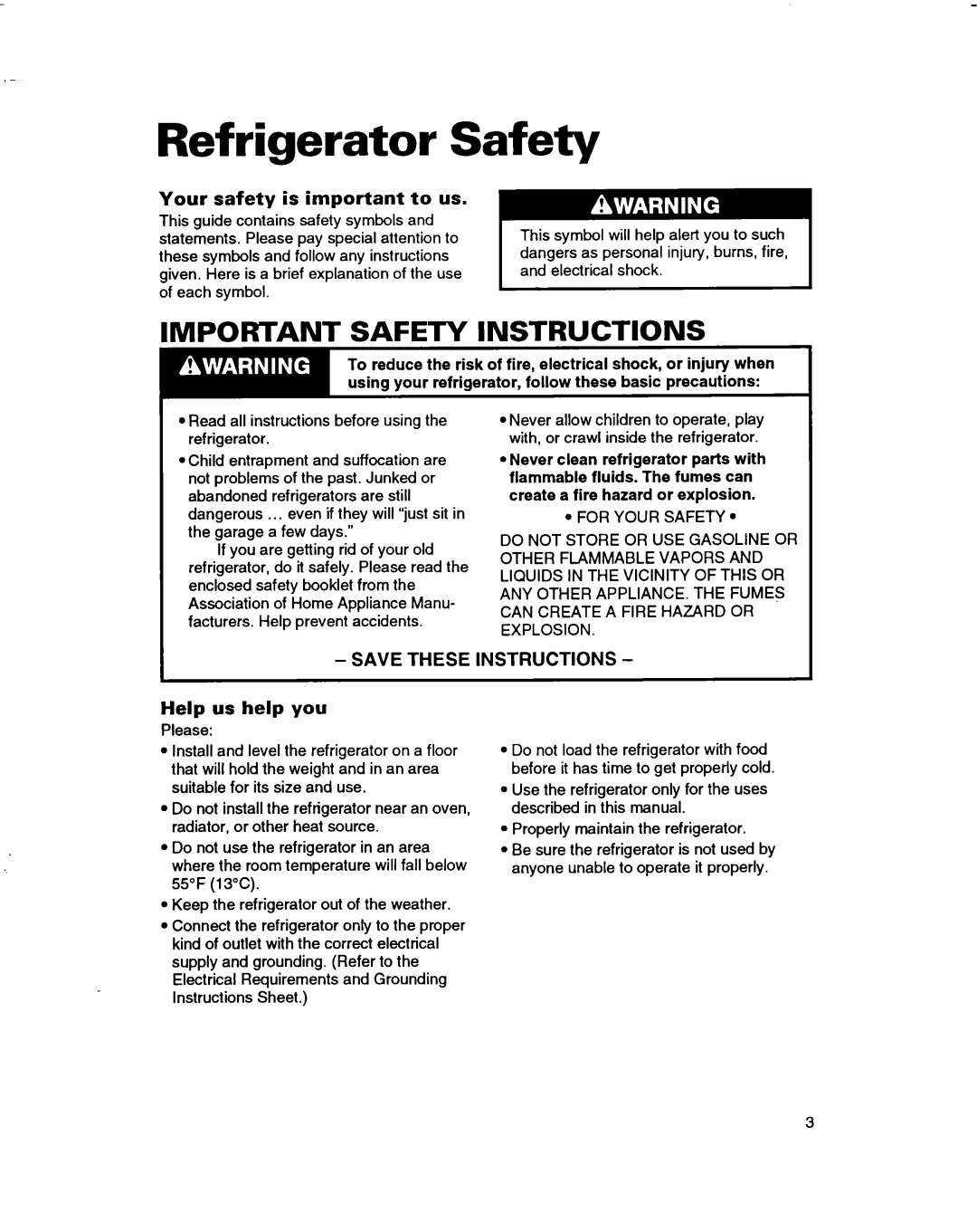 Whirlpool ET14JMXBN00 Refrigerator Safety, Save These Instructions, Your safety is important to us, Help us help you 