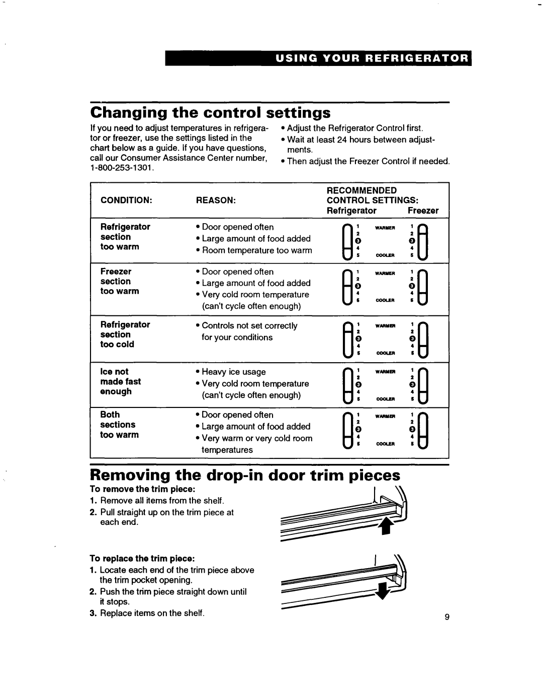 Whirlpool ET14JMXBN00 warranty Changing the control settings, Removing the drop-indoor trim pieces 