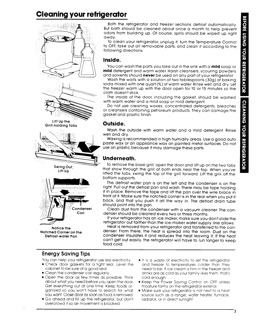 Whirlpool ET16AKXL warranty Cleaning Your, Underneath, Saving Tips, Inside, Outside 