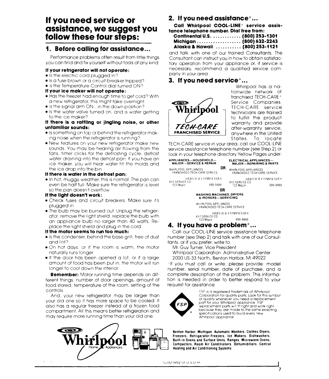 Whirlpool ET16AKXL Before calling for assistance, If you need assistance, If you Need, If you have a problem, Service 