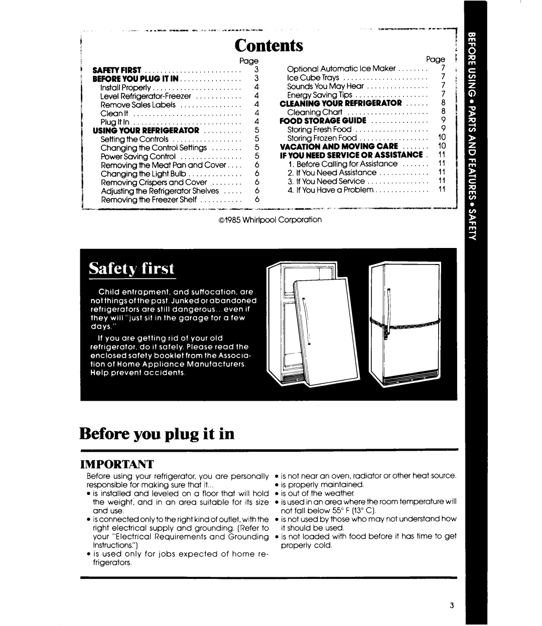 Whirlpool ET16AKXR Before you plug it, SAFElYFIRST Beforeyouplugitin, Using Your Refrigerator, Cleaning Your Refrigerator 