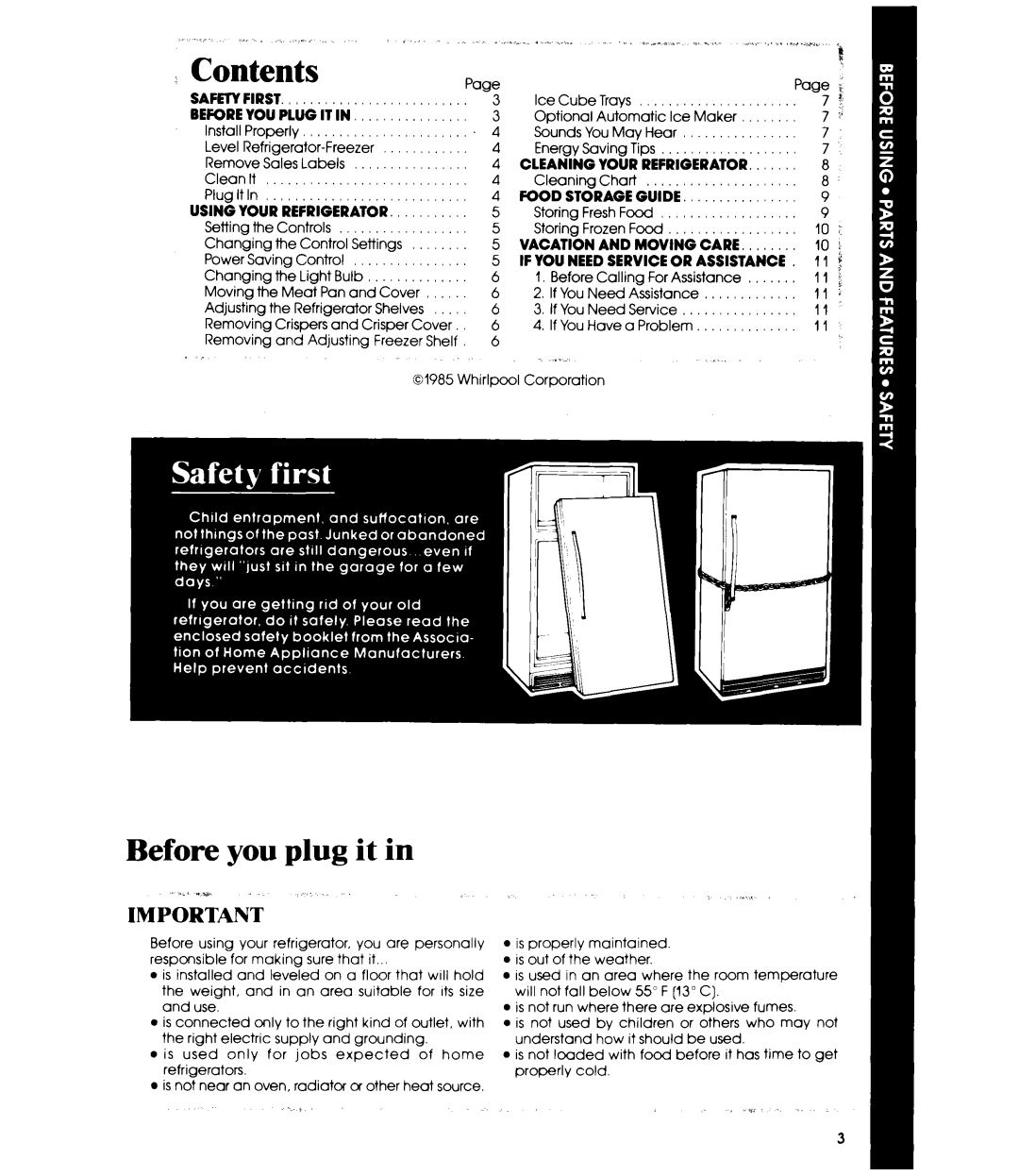 Whirlpool ET16EP manual Safety First Beforeyouplugitin, Using Your Refrigerator, Cleaning Your Refrigerator, Vacation 