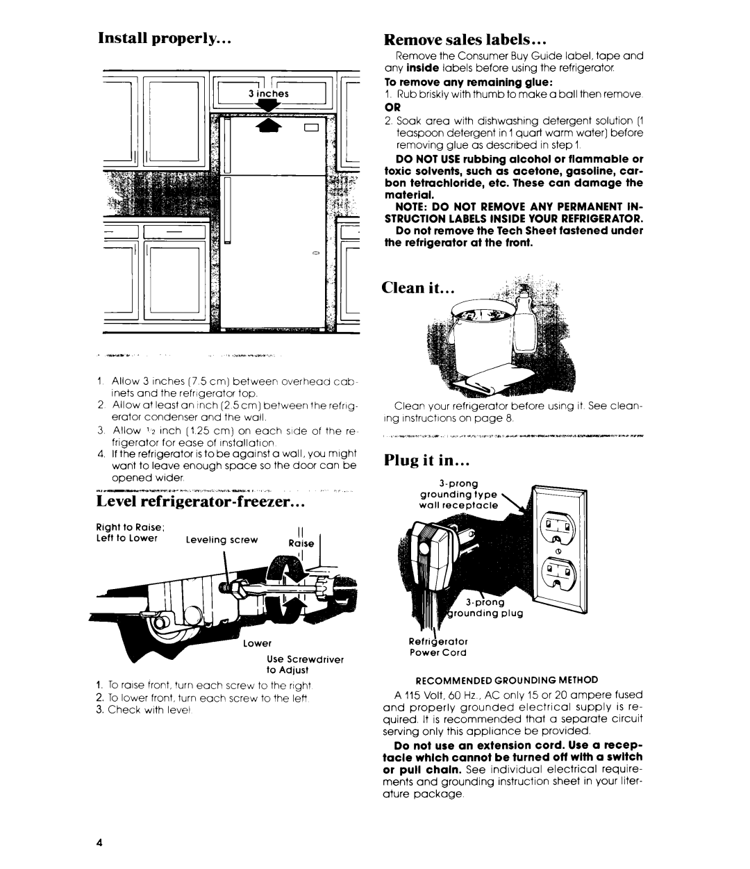 Whirlpool ET16EP manual Install properly, Level, Remove sales labels, Plug it 