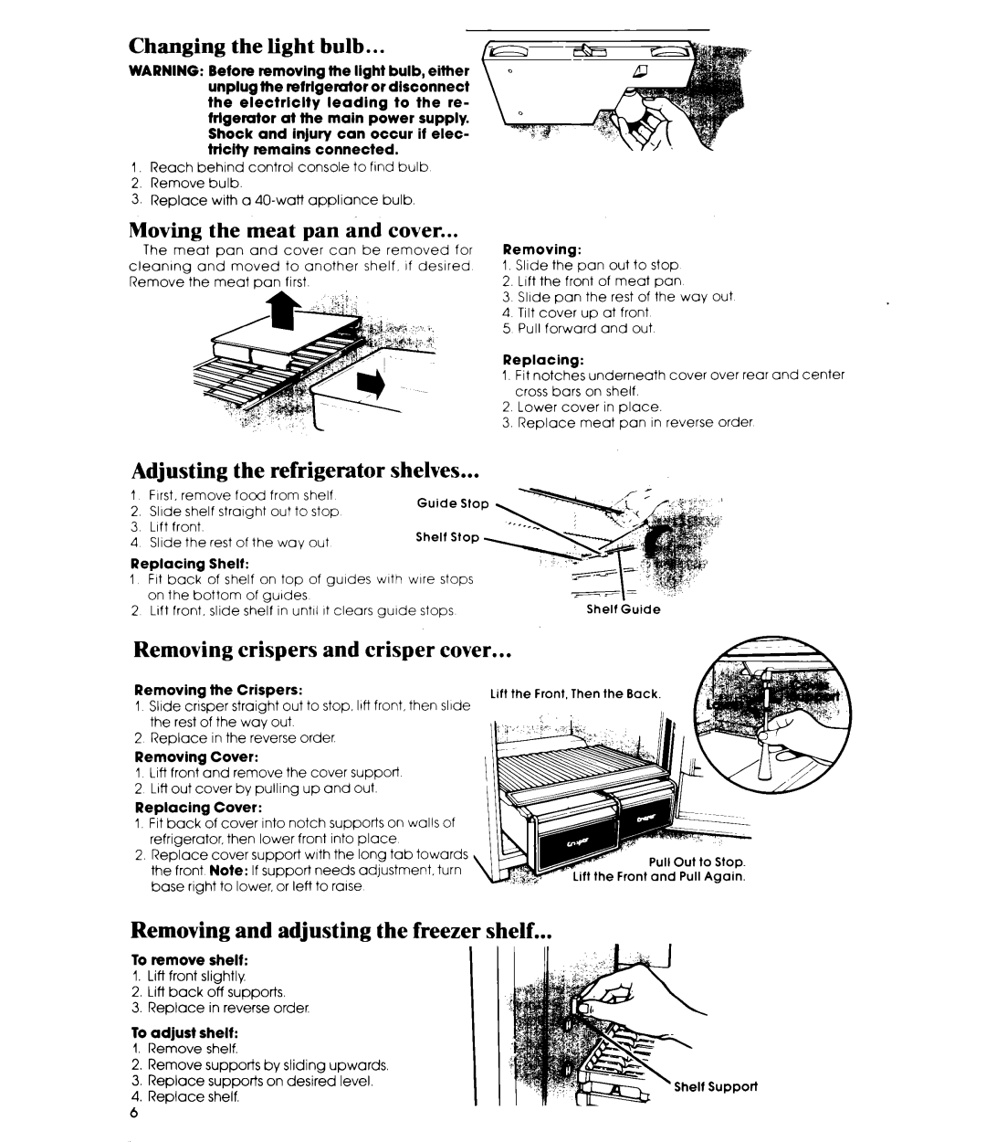 Whirlpool ET16EP manual Moving the meat pan and cover, Changing the light bulb 