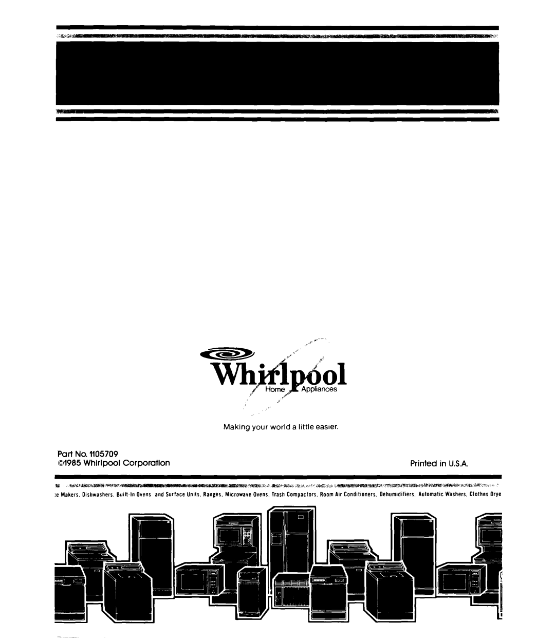 Whirlpool ET16EP manual Whirlpool Corporation, Printed, in U.S.A, Making your world a little easer 