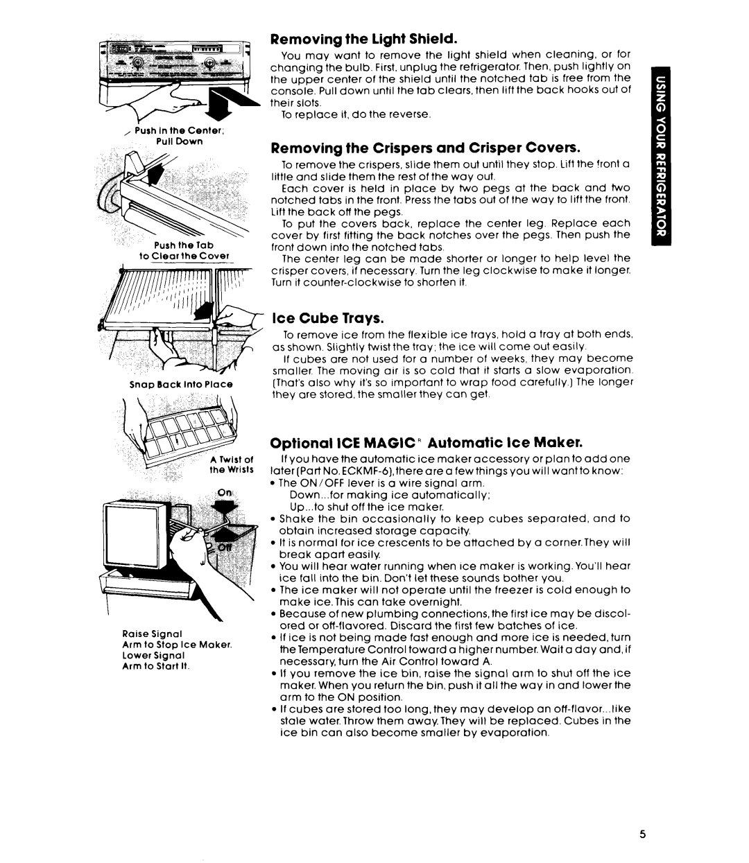 Whirlpool ET16JKXL warranty Removing the Light Shield, Removing the Crispers and Crisper Covers, Ice Cube Trays 