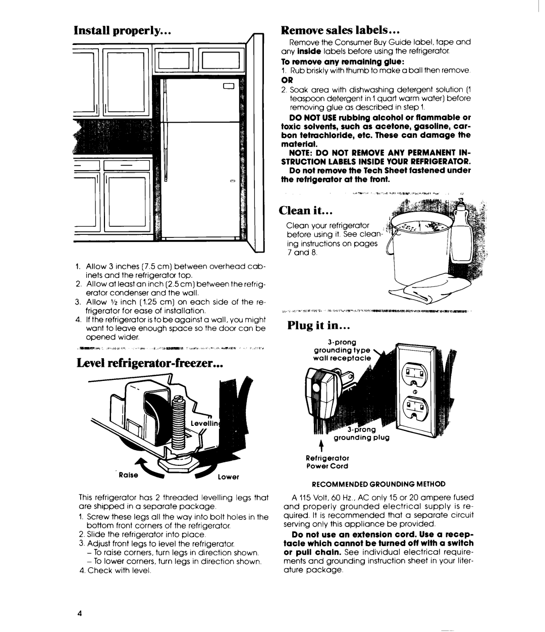 Whirlpool ET16JM manual Install properly, Level refrigerator-freezer, Remove sales labels, Clean it, Plug it 