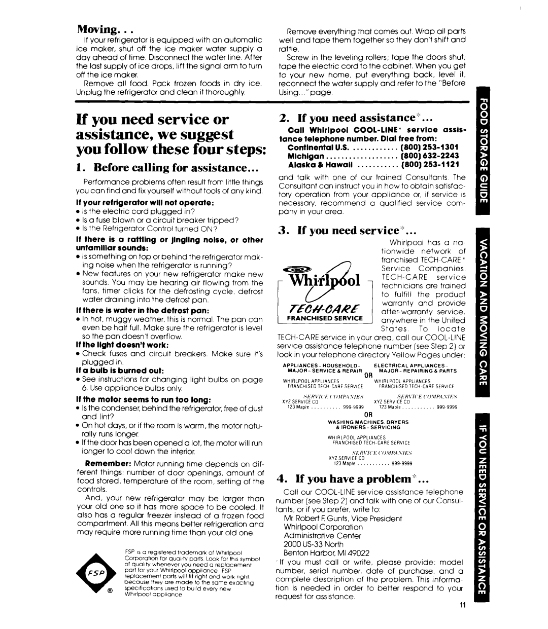 Whirlpool ET16TK manual Moving, Before calling for assistance, If you need assistance‘, If you need service‘ 