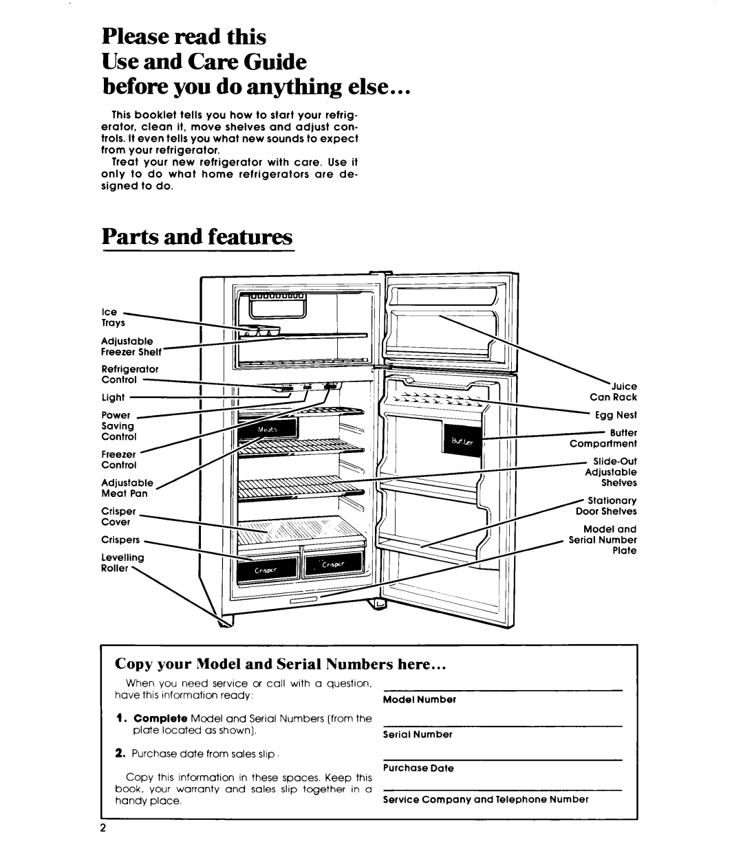 Whirlpool ET16TK manual Before you do anything else, Parts and features, Copy your Model and Serial Numbers here 