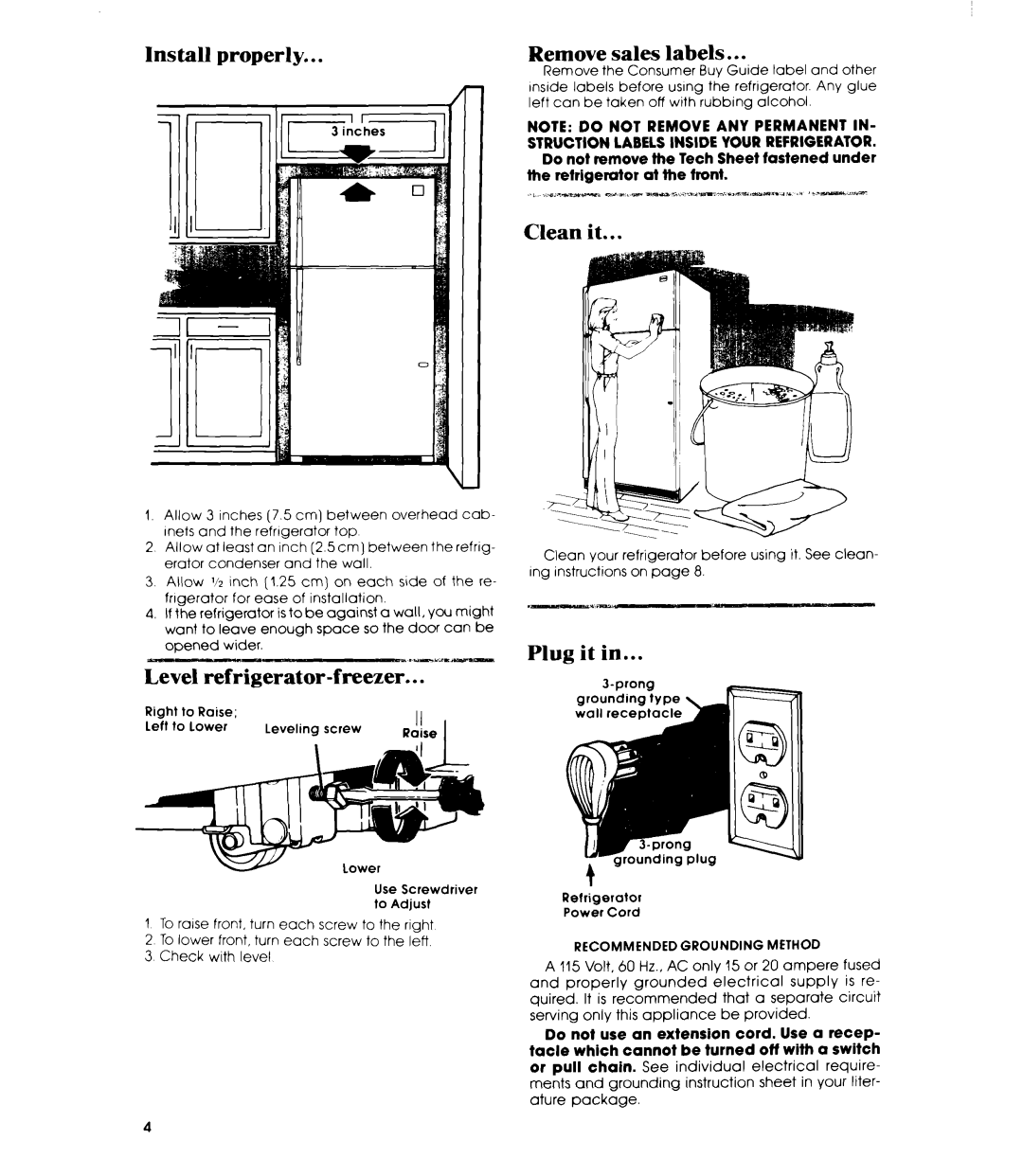 Whirlpool ET16TK manual Install properly Remove sales labels, Clean it, Level refrigerator-freezer, Plug it 