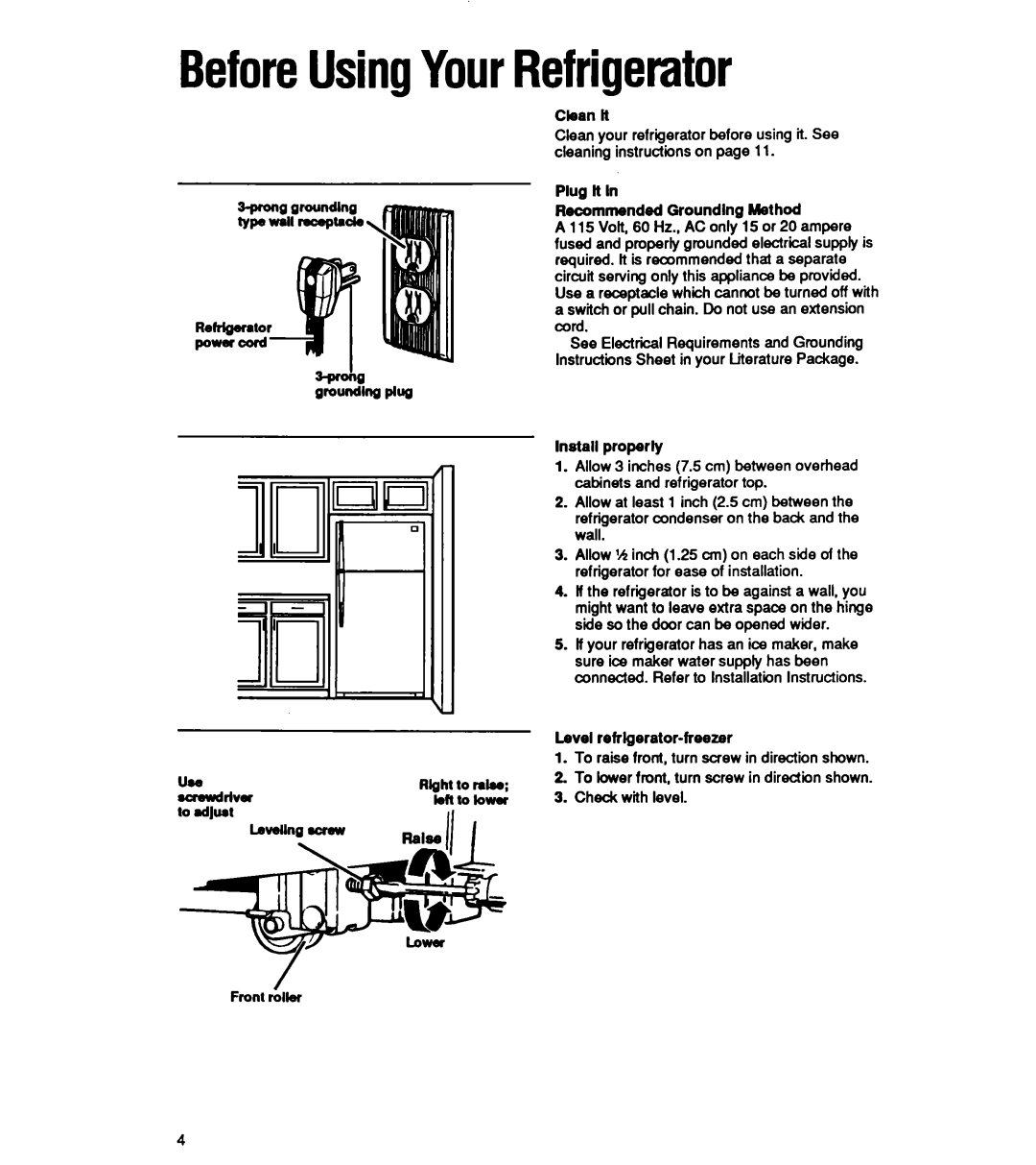 Whirlpool ET16XK manual BeforeUsingYourRefrigerator, Install properly 