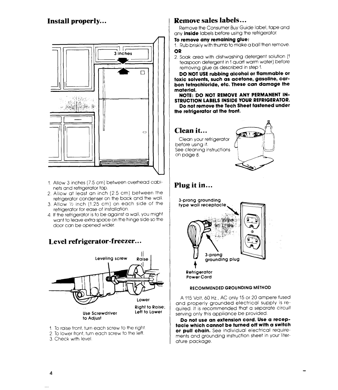 Whirlpool ET18AK manual Install properly, Remove sales labels, Clean it, Plug it, Level refrigerator-freezer 