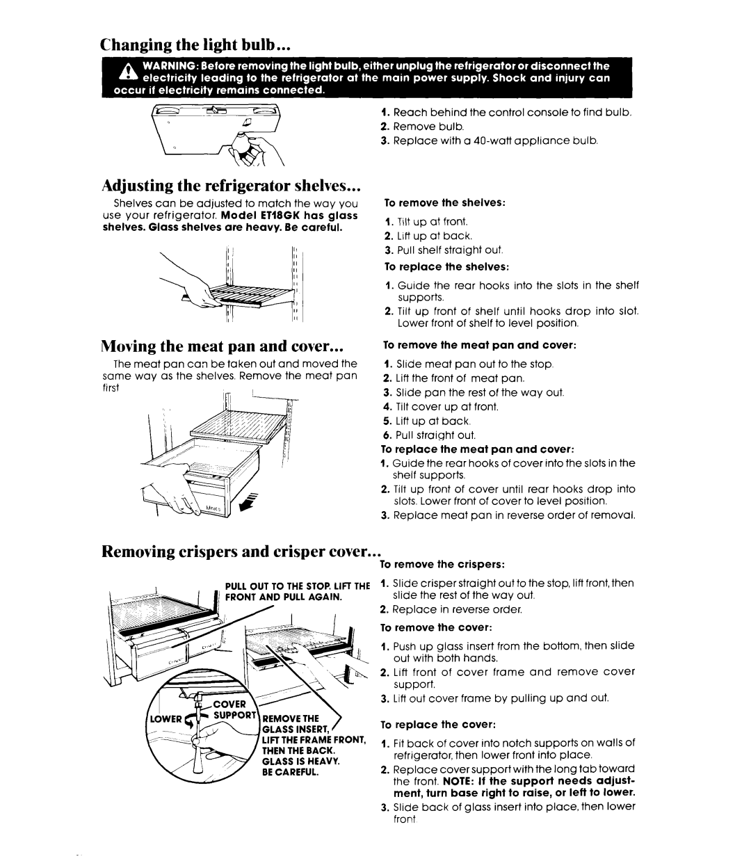 Whirlpool ET18HK, ETl8GK manual Changing the light bulb, Adjusting the refrigerator shelves, Moving the meat pan and cover 