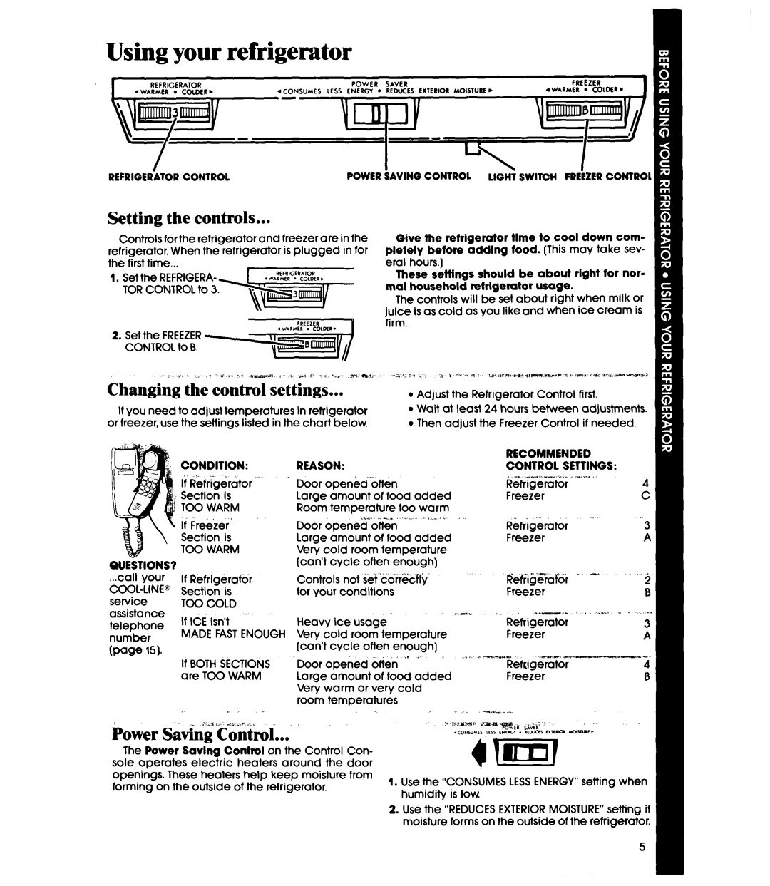 Whirlpool ET18HM manual Using your refrigerator, Setting the controls, Changing the control settings, Power Saving Control 