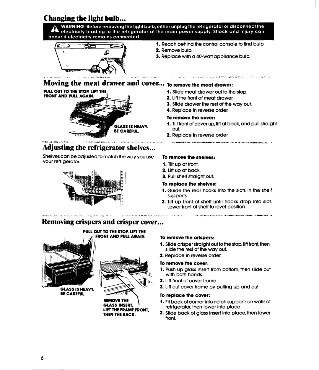 Whirlpool ET18HM manual Changing the light bulb, Moving the meat drawer, Cover... T 