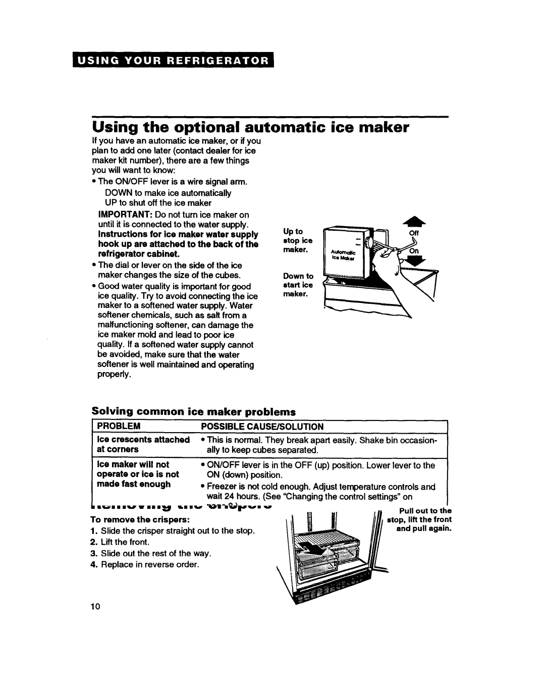 Whirlpool ET18HN warranty Using the optional automatic ice maker, Solving common ice maker problems, Problem 