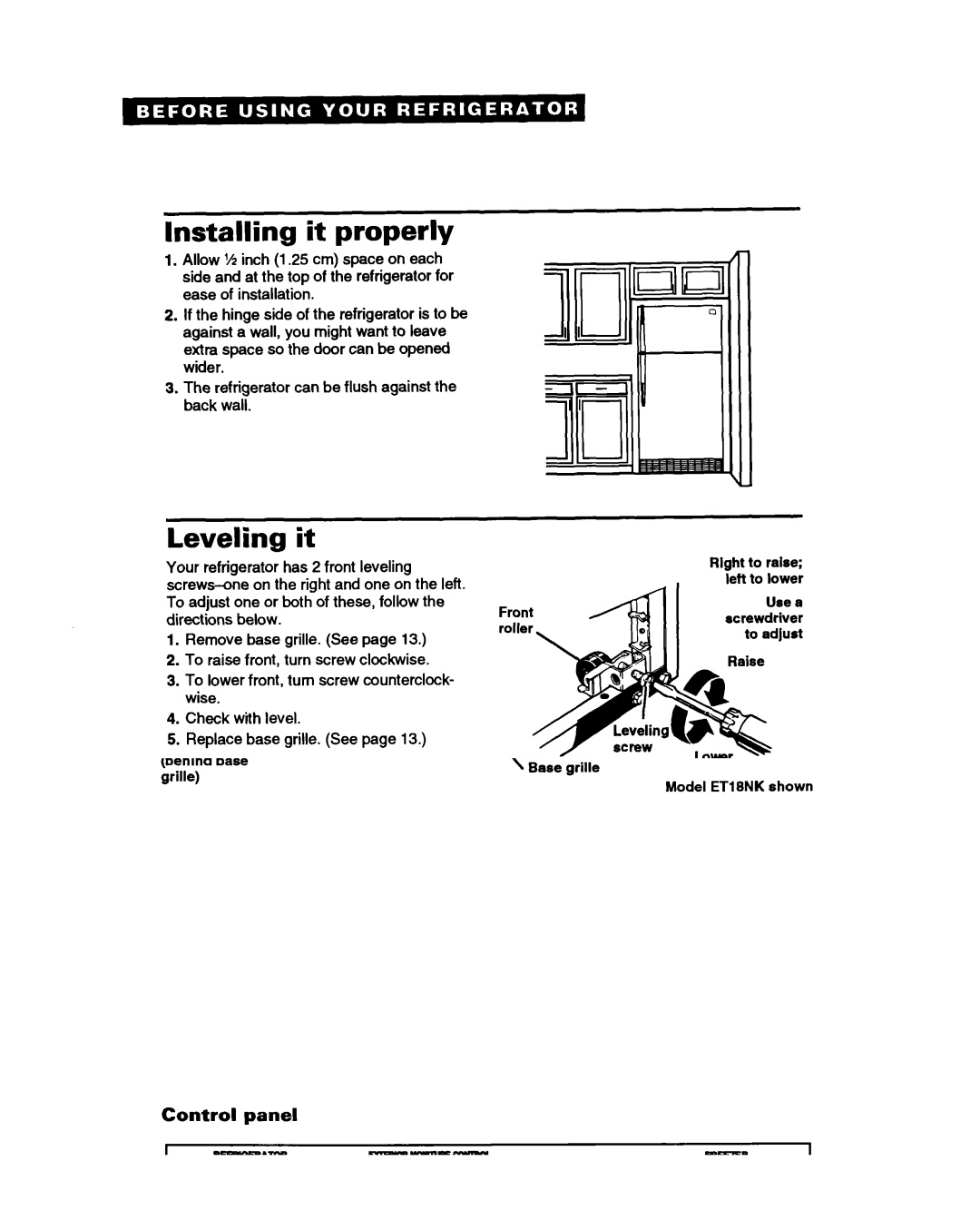 Whirlpool ET18HN warranty Installing it properly, Leveling it 